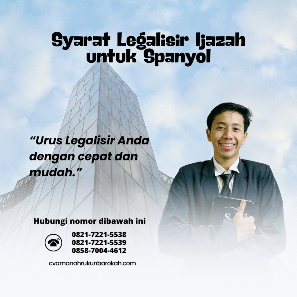 Syarat Legalisir Ijazah untuk Spanyol (1)