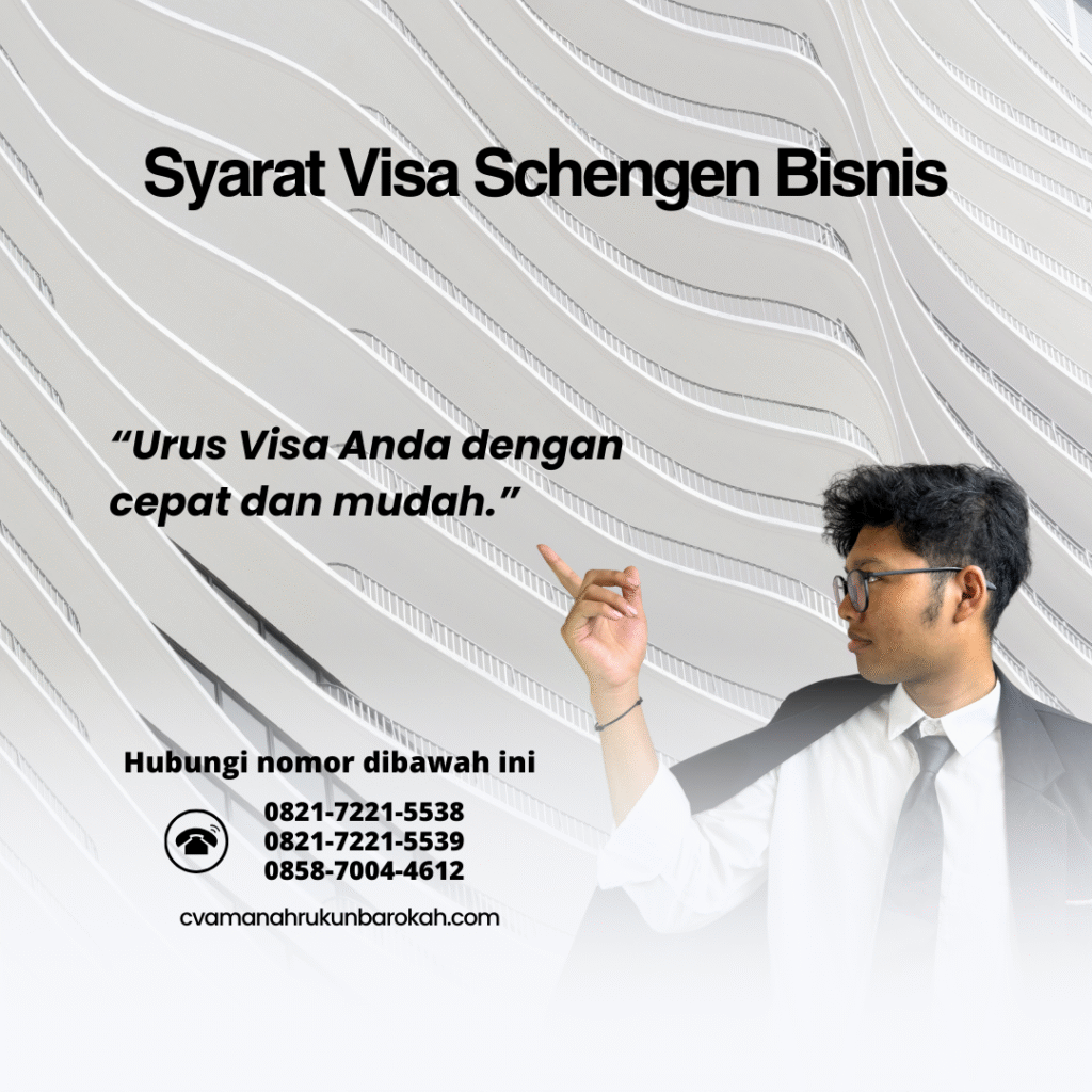 Syarat Visa Schengen Bisnis