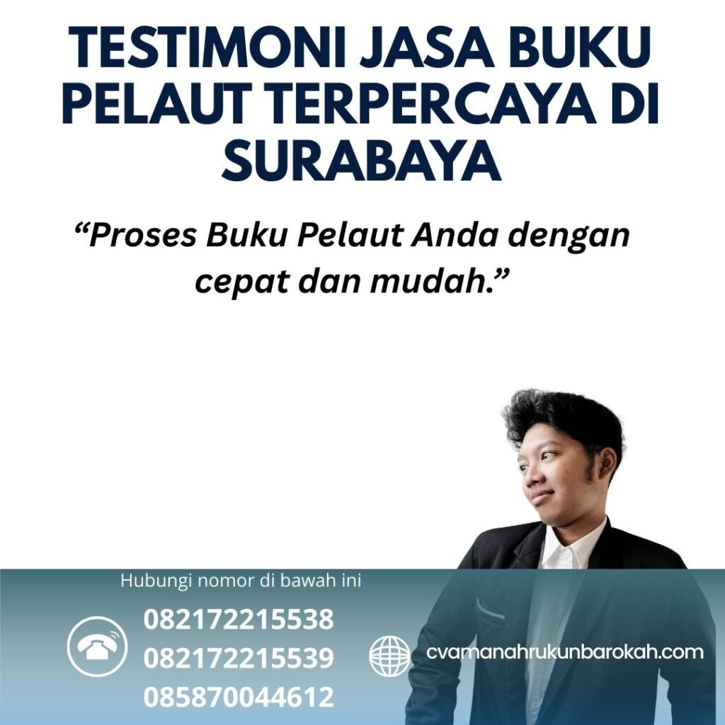 Testimoni Jasa Buku Pelaut Terpercaya di Surabaya (1)