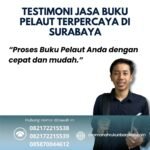 Testimoni Jasa Buku Pelaut Terpercaya di Surabaya