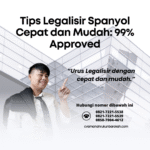 Tips Legalisir Spanyol Cepat dan Mudah 99% Approved