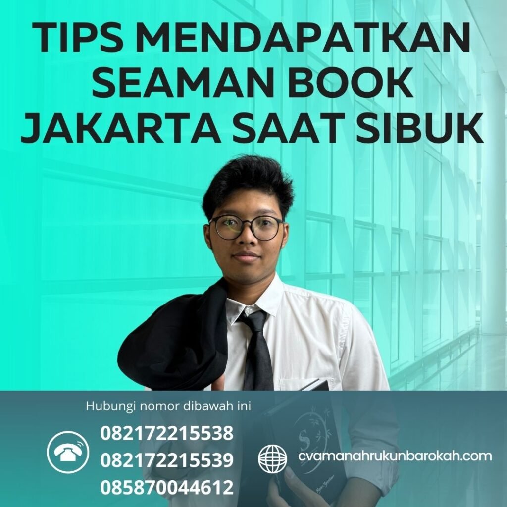 Tips Mendapatkan Seaman Book Jakarta Saat Sibuk (1) Tips Mendapatkan Seaman Book Jakarta Saat Sibuk (1)