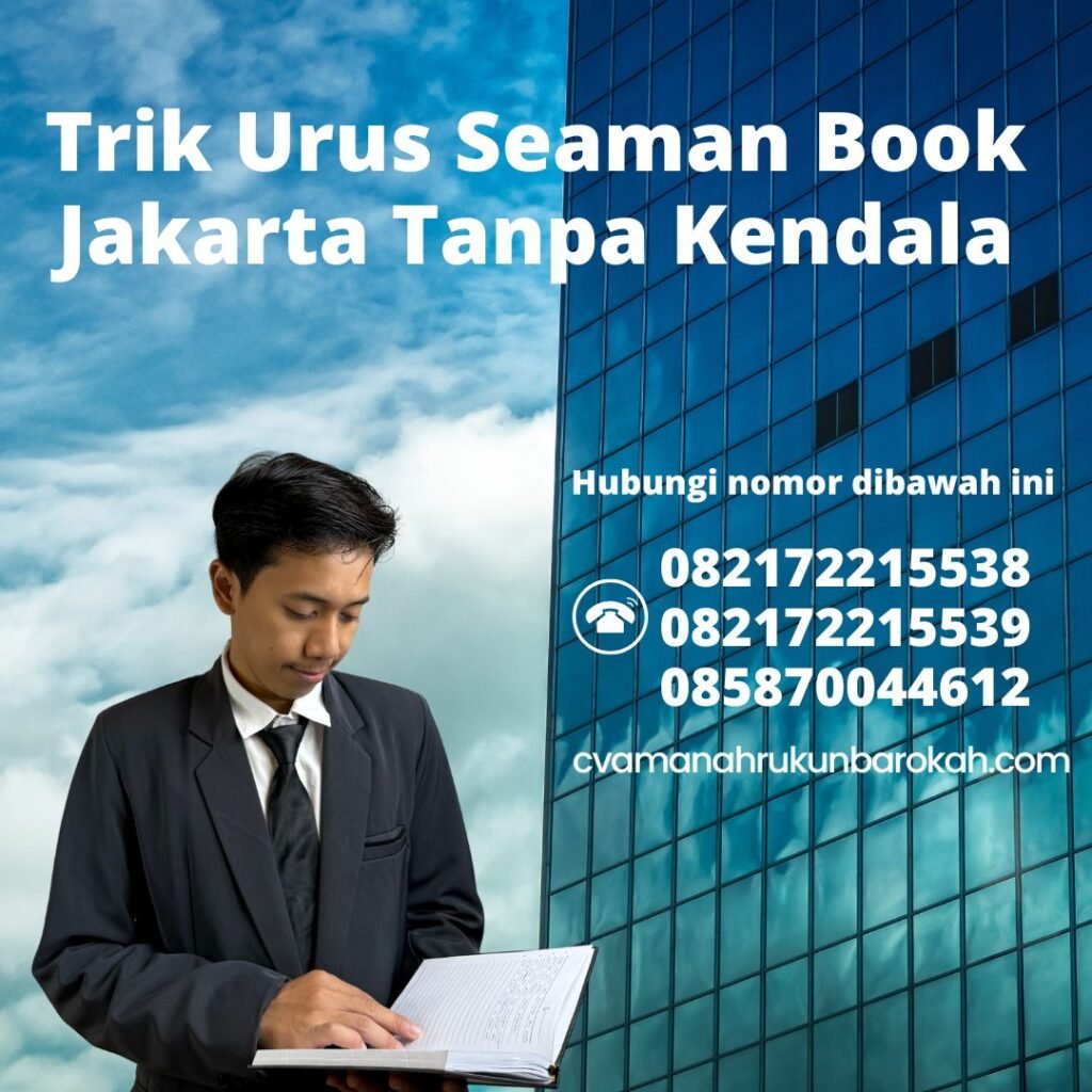 Trik Urus Seaman Book Jakarta Tanpa Kendala (1)
