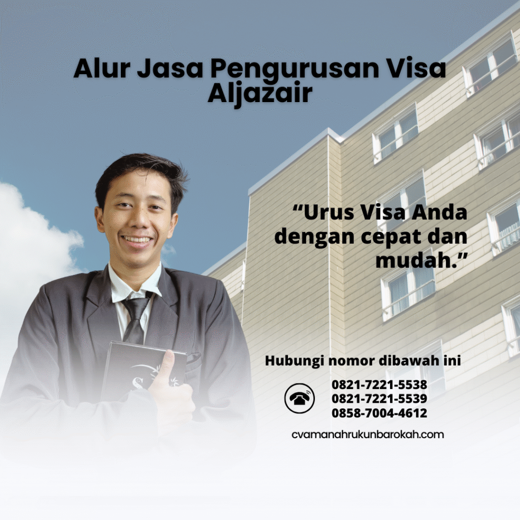 Alur Jasa Pengurusan Visa Aljazair