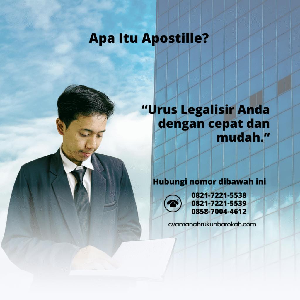 Apa Itu Apostille (2) Apa Itu Apostille (2)