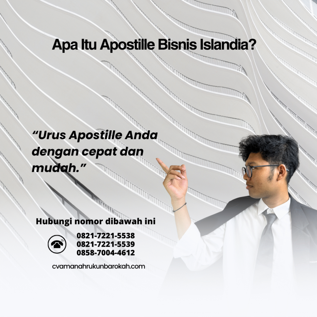 Apa Itu Apostille Bisnis Islandia