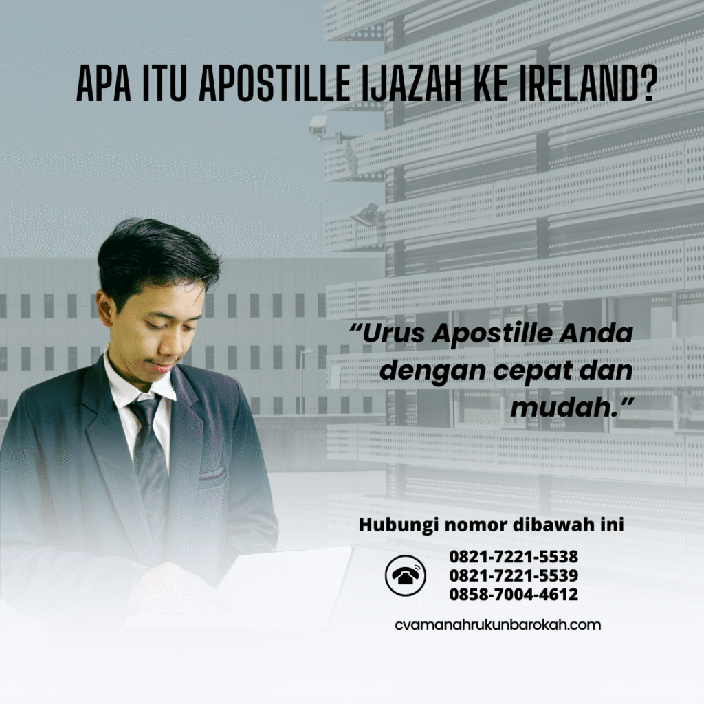 Apa Itu Apostille Ijazah ke Ireland