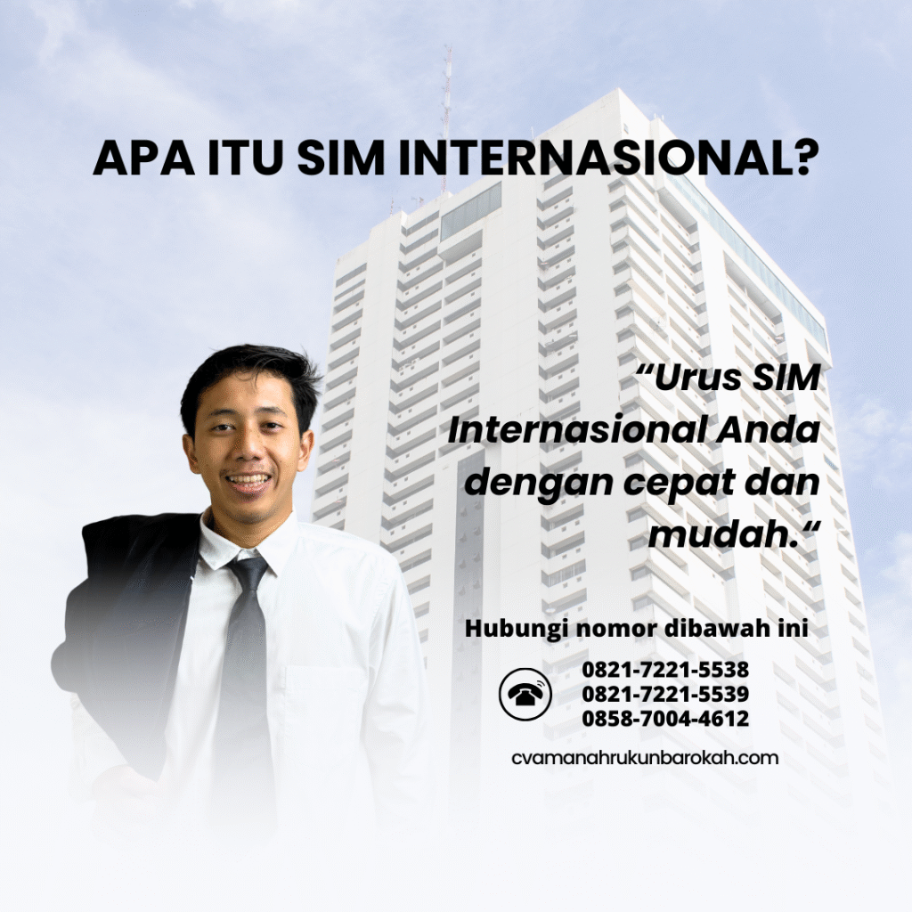 Apa Itu SIM Internasional (11) Apa Itu SIM Internasional (11)