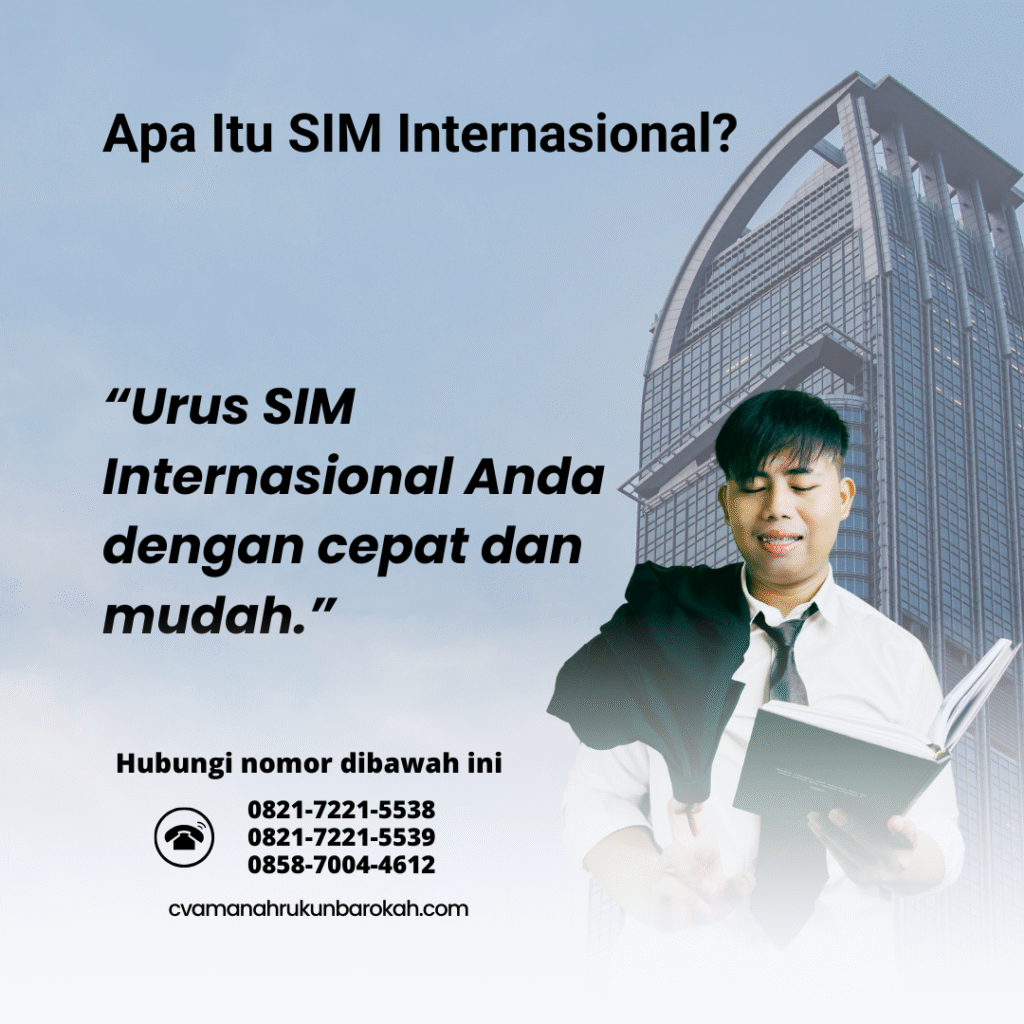 Apa Itu SIM Internasional (4) Apa Itu SIM Internasional (4)