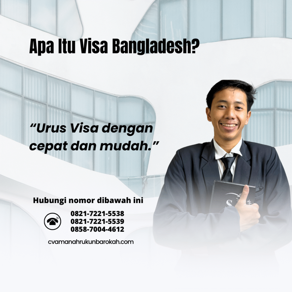 Apa Itu Visa Bangladesh