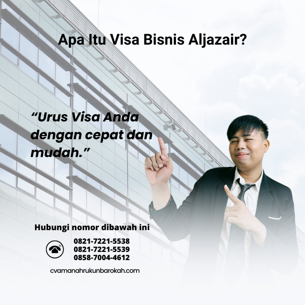 Apa Itu Visa Bisnis Aljazair (2)