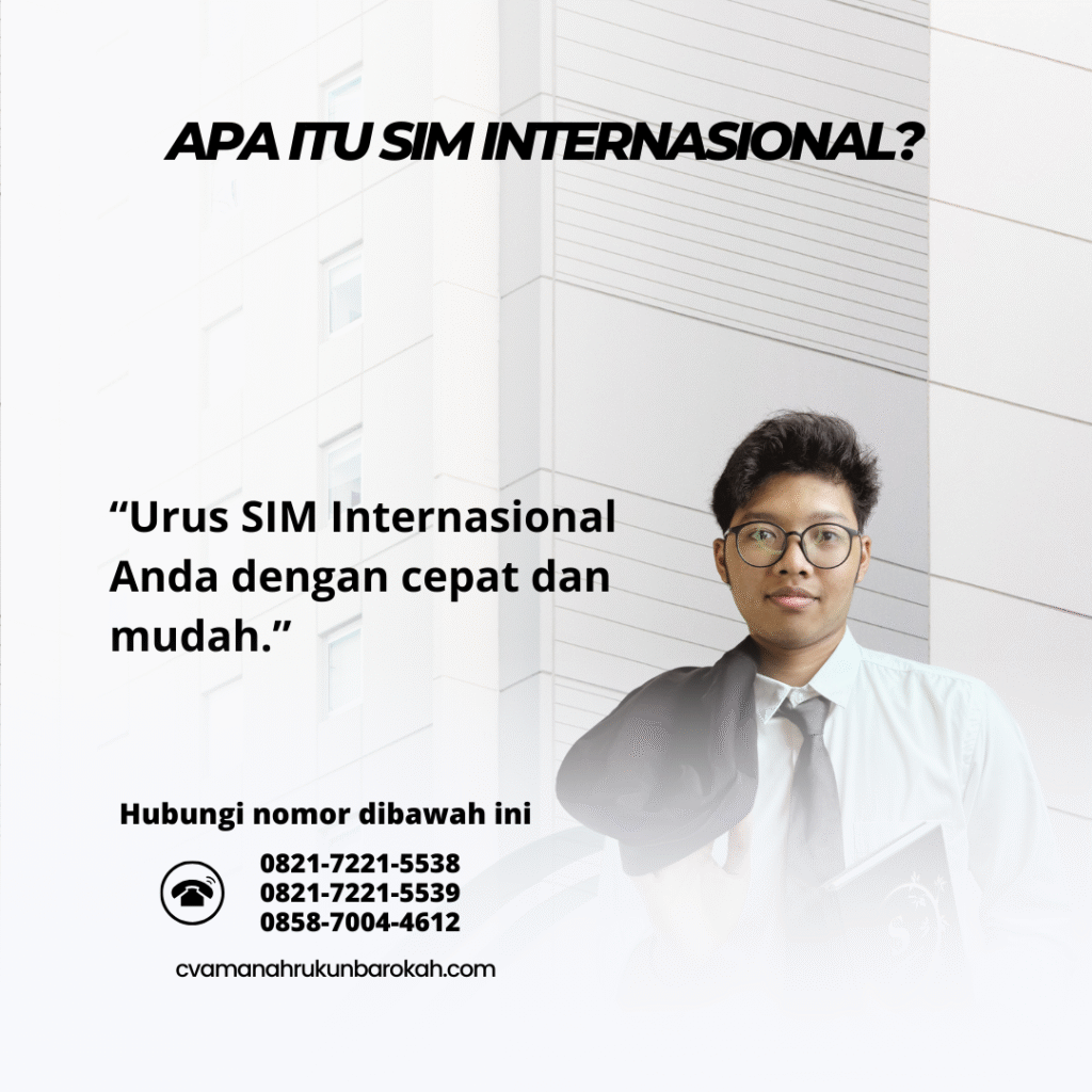 Apa itu SIM Internasional (2) Apa itu SIM Internasional (2)
