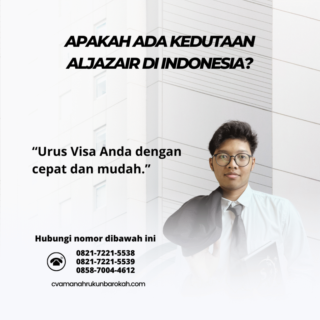 Apakah Ada Kedutaan Aljazair di Indonesia Apakah Ada Kedutaan Aljazair di Indonesia