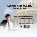 Apostille Akta Hungary Resmi & Sah