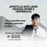 Apostille Akta Lahir Kroasia Resmi & Terpercaya