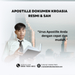 Apostille Dokumen Kroasia Resmi & Sah