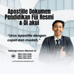 Apostille Dokumen Pendidikan Fiji Resmi & Di akui