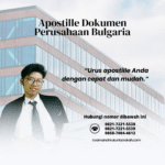 Apostille Dokumen Perusahaan Bulgaria