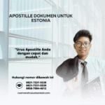 Apostille Dokumen untuk Estonia