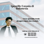 Apostille Estonia di Indonesia