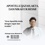 Apostille Ijazah, Akta, dan Nikah UK Resmi