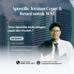 Apostille Jerman Cepat & Resmi untuk WNI
