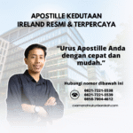 Apostille Kedutaan Ireland Resmi & Terpercaya