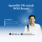 Apostille UK untuk WNI Resmi