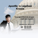 Apostille vs Legalisasi Kroasia