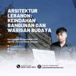 Arsitektur Lebanon Keindahan Bangunan dan Warisan Budaya