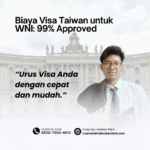 Biaya Visa Taiwan untuk WNI 99% Approved