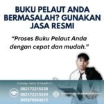 Buku Pelaut Anda Bermasalah Gunakan Jasa Resmi