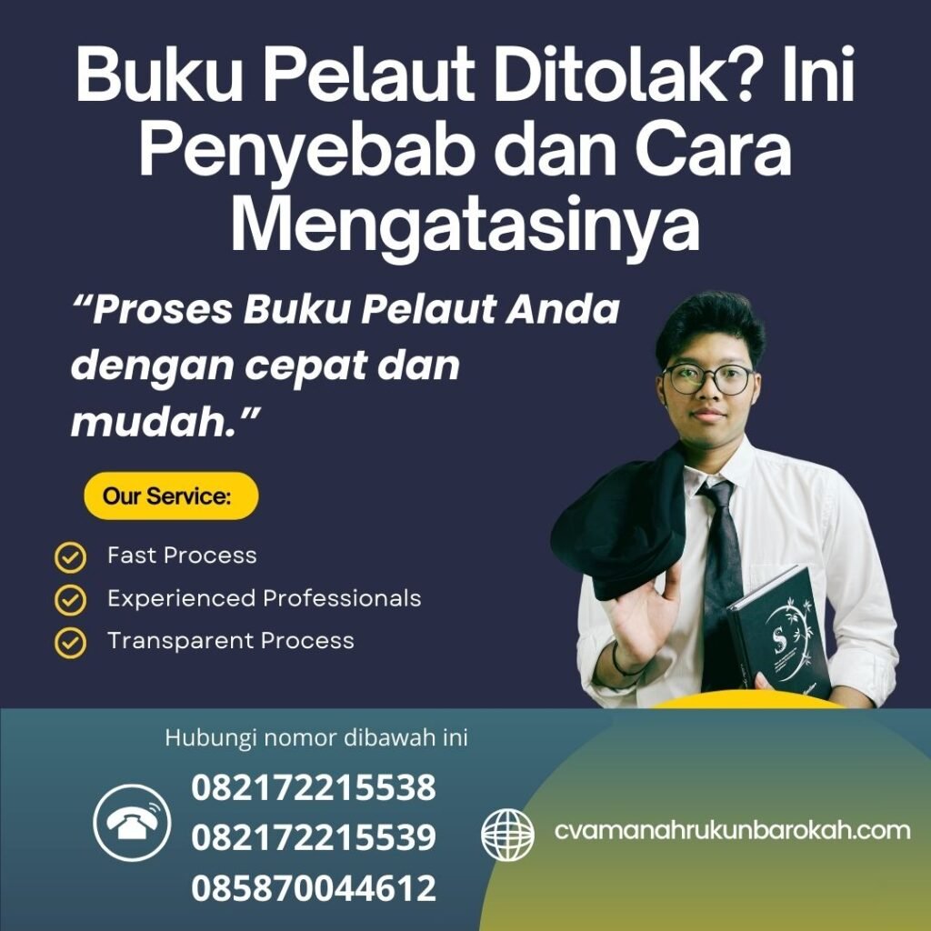 Buku Pelaut Ditolak Ini Penyebab dan Cara Mengatasinya (1)