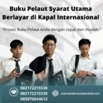 Buku Pelaut Syarat Utama Berlayar di Kapal Internasional