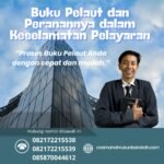 Buku Pelaut dan Peranannya dalam Keselamatan Pelayaran