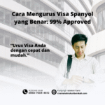 Cara Mengurus Visa Spanyol yang Benar 99% Approved