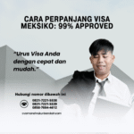 Cara Perpanjang Visa Meksiko 99% Approved