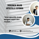Dokumen Wajib Apostille Estonia