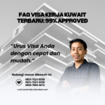 FAQ Visa Kerja Kuwait Terbaru 99% Approved