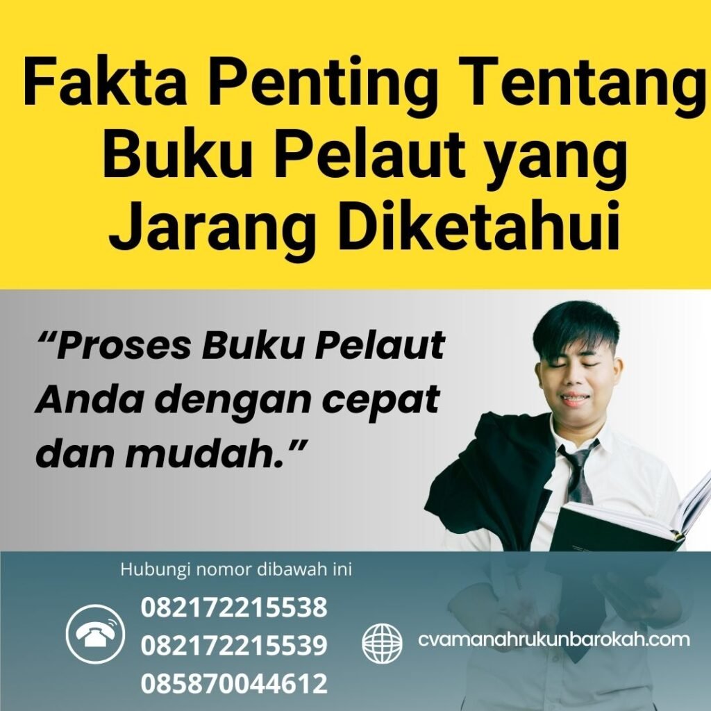 Fakta Penting Tentang Buku Pelaut yang Jarang Diketahui (1) Fakta Penting Tentang Buku Pelaut yang Jarang Diketahui (1)