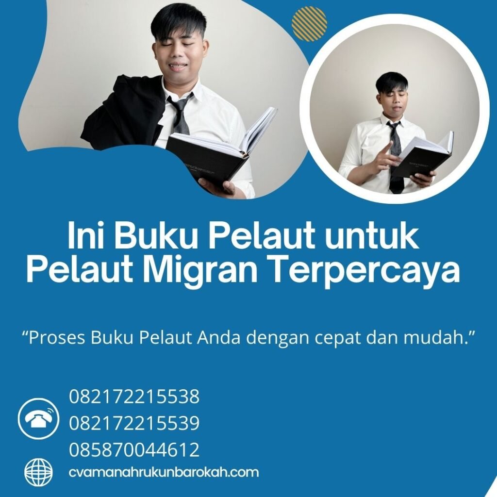 Ini Buku Pelaut untuk Pelaut Migran Terpercaya (1)