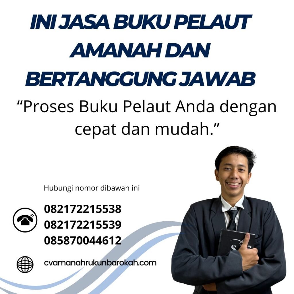 Ini Jasa Buku Pelaut Amanah dan Bertanggung Jawab (1)