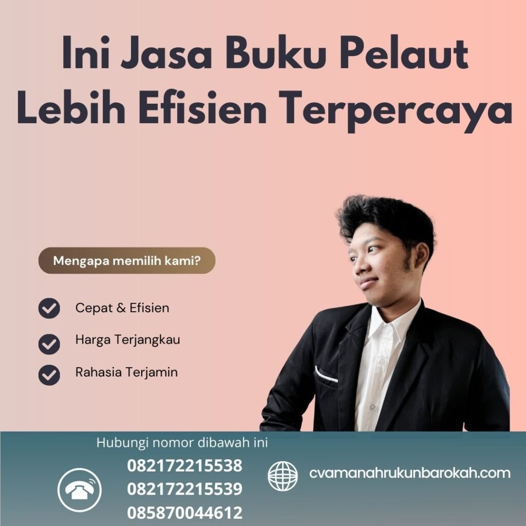 Ini Jasa Buku Pelaut Lebih Efisien Terpercaya (1) Ini Jasa Buku Pelaut Lebih Efisien Terpercaya (1)
