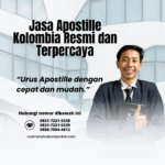 Jasa Apostille Kolombia Resmi dan Terpercaya