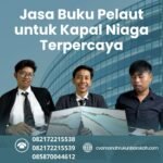 Jasa Buku Pelaut untuk Kapal Niaga Terpercaya