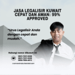 Jasa Legalisir Kuwait Cepat dan Aman 99% Approved