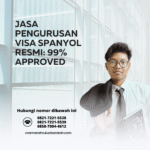 Jasa Pengurusan Visa Spanyol Resmi 99% Approved