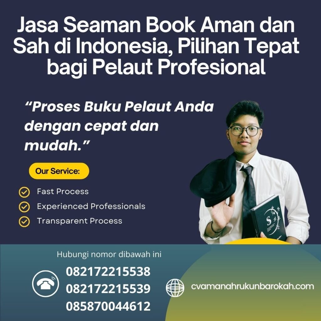 Jasa Seaman Book Aman dan Sah di Indonesia, Pilihan Tepat bagi Pelaut Profesional