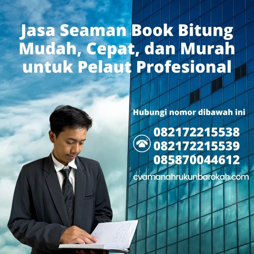 Jasa Seaman Book Bitung Mudah, Cepat, dan Murah untuk Pelaut Profesional