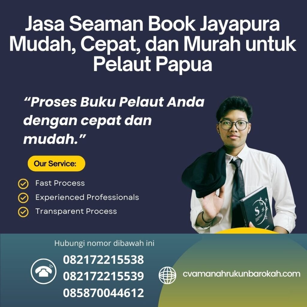 Jasa Seaman Book Jayapura Mudah, Cepat, dan Murah untuk Pelaut Papua